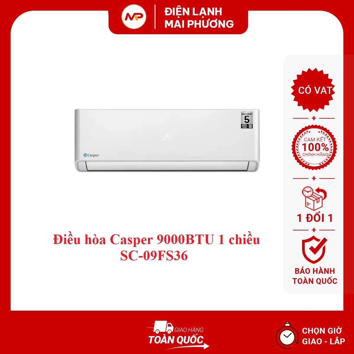 [NHẬN LẮP ĐẶT HN]Điều hòa Casper 9000BTU 1 chiều cơ SC-09FS36 - Bảo hành CHÍNH HÃNG 36 tháng