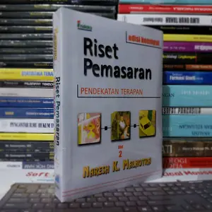 Riset Pemasaran pendekatan terapan edisi 4 jilid 2 oleh Naresh K Malhotra