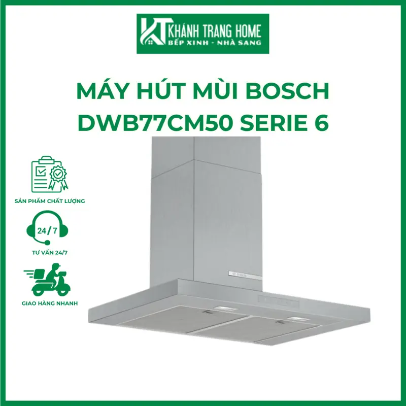 Máy hút mùi BOSCH DWB77CM50 SERIE 6 - Khánh Trang Home 0