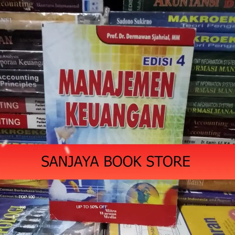 Buku Manajemen Keuangan edisi 4 by Dermawan Sjahrial