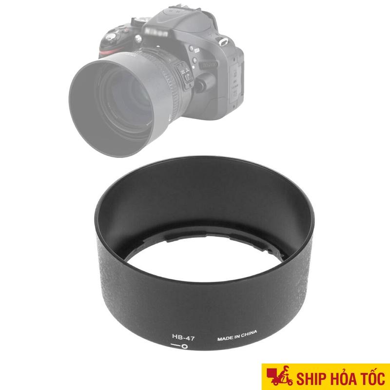 Lens hood Nikon HB-47 cho Ống kính Nikon 50mm f/1.8G, 50mm f/1.4G Loa che nắng…