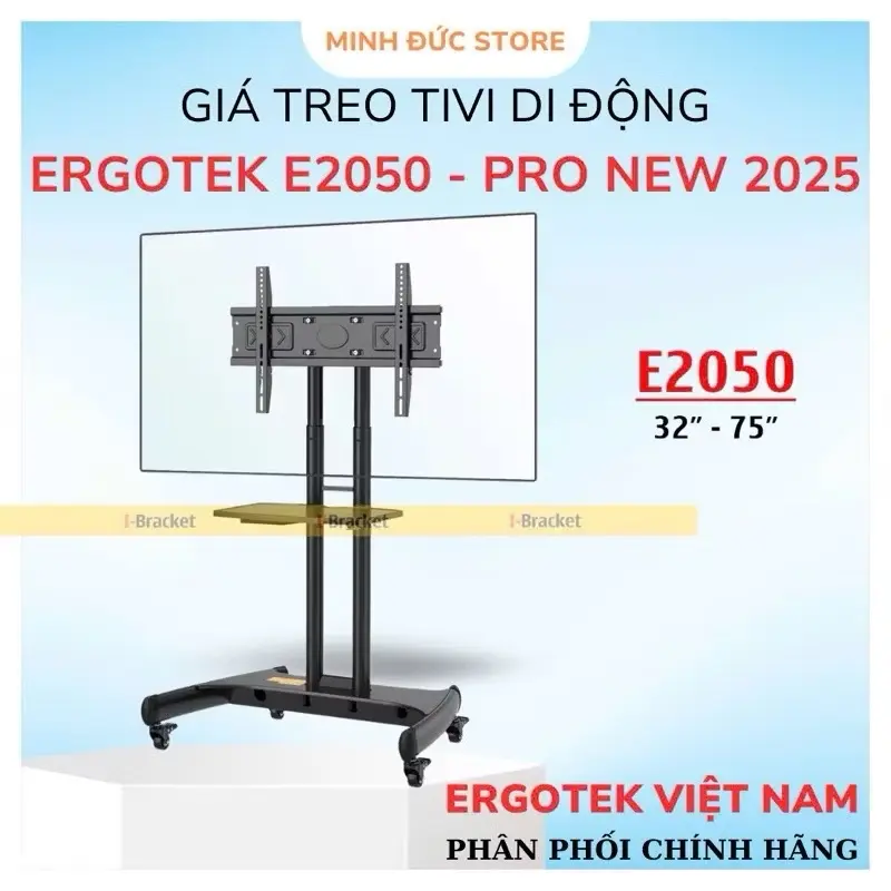 Giá Treo Tivi Di Động ErgoTek E2050 32 - 75 inch - Phiên Bản New 2025 [ BH Chính Hãng 12 Tháng ] 0