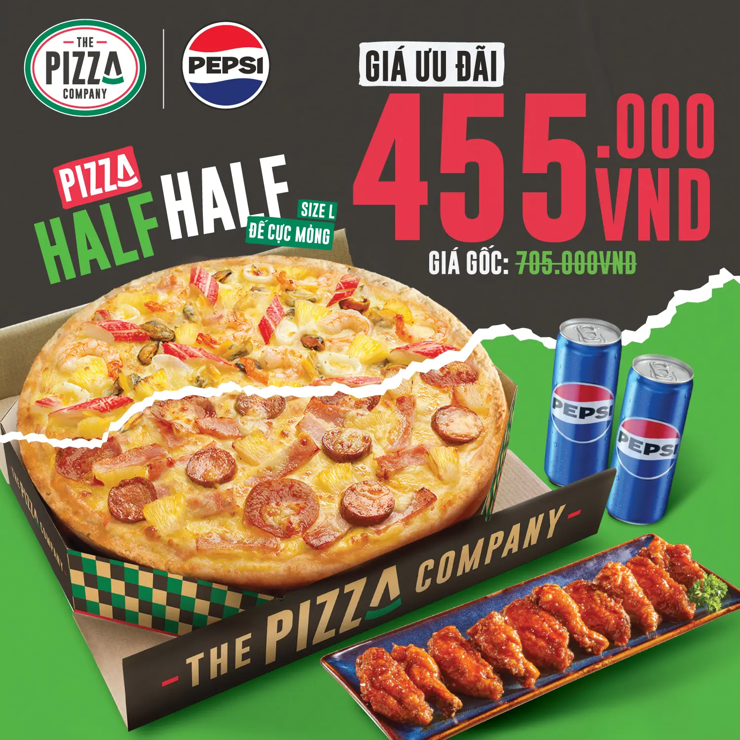 Combo 1 Pizza half half size L đế Cực Mỏng + 1 Cánh Gà Tẩm Bột Chiên Giòn (10pcs) + 2 lon nước - The Pizza Company (Giao nhanh 1H)