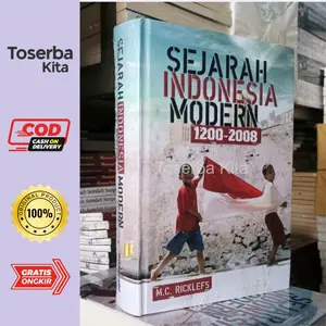 SEJARAH INDONESIA MODERN 1200 - 2008 PENULIS : M.C. RICKLEFS