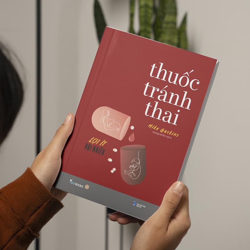 Sách Skybooks - Thuốc Tránh Thai - Lợi Ít Hại Nhiều 3