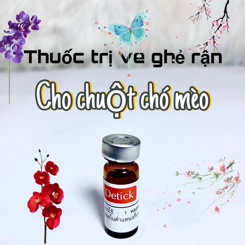  THUỐC TRỊ VE GHẺ RẬN KÍ SINH TRÊN LÔNG CHUỘT CHÓ MÈO 