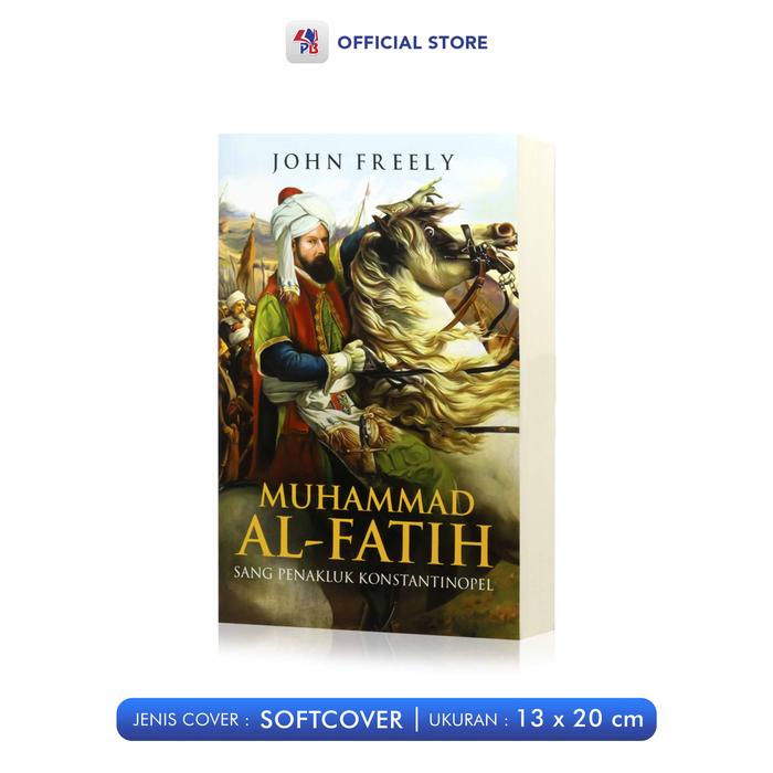 Gambar Buku Novel Sejarah / Muhammad Al - Fatih / PUSTAKA ALVABET - PAV dari Pustaka Baru Press Kab. Bantul Tokopedia