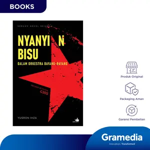 Gramedia Buku Sejarah Nyanyian Bisu dalam Orkestra Bayang-Bayang Refleksi 60 Tahun G30S (Yusron Ihza)