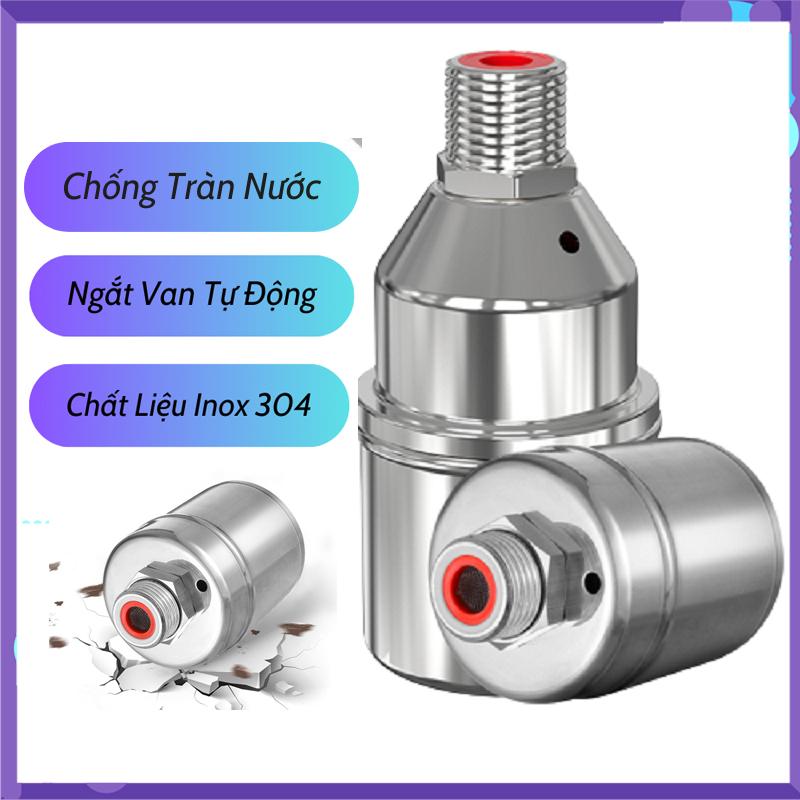 [PHI 27] Van Phao Cơ Chống Tràn Nước Tự Động, Chất Liệu Inox 304