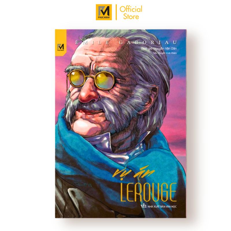  Sách Tiểu Thuyết Trinh Thám - Vụ Án Lerouge - Émile Gaboriau - Phuc Minh Books 