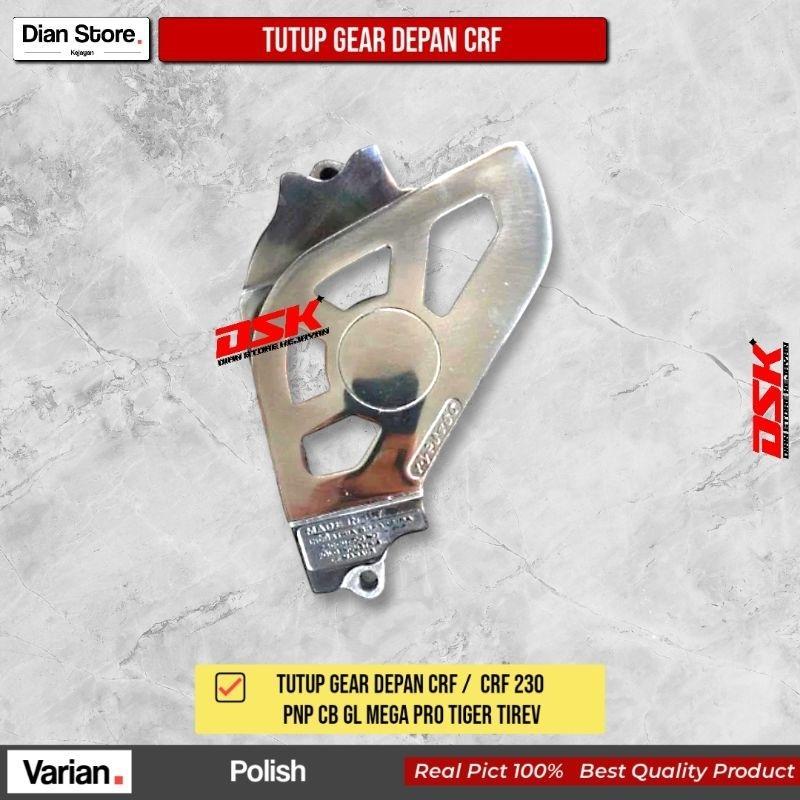 TUTUP GEAR DEPAN CRF /  CRF 230 PNP CB GL MEGA PRO TIGER TIREV 2