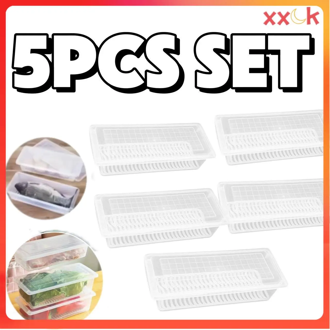 XXCK- 5PCS SET Kitchen Refrigerator Keep fresh Fruits vegetables meat fish drain storage boxes Fridge Organizer
