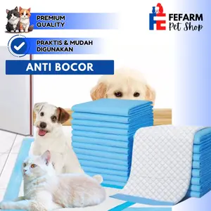 UNDERPAD ALAS PERLAK HEWAN TRAINING PAD PIPIS PEEP PUP ANJING KUCING FEFARM