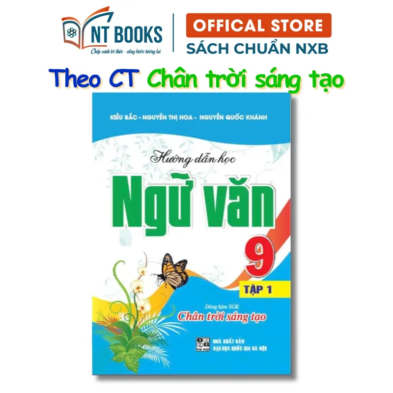 Sách - Hướng Dẫn Học Tốt Ngữ Văn 9 - Tập 1 (Bám Sát SGK Chân Trời Sáng Tạo) - HA 0