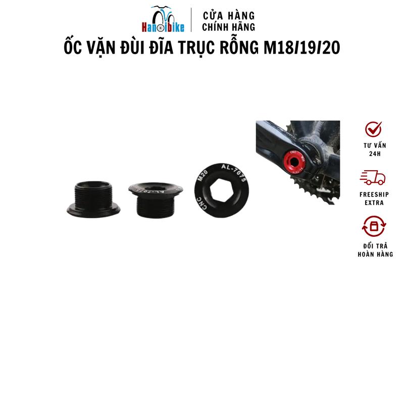 Ốc vặn đùi đĩa trục rỗng cho xe đạp - Kích thước: M18, M19, M20 - Gắn Xe Đạp Sport