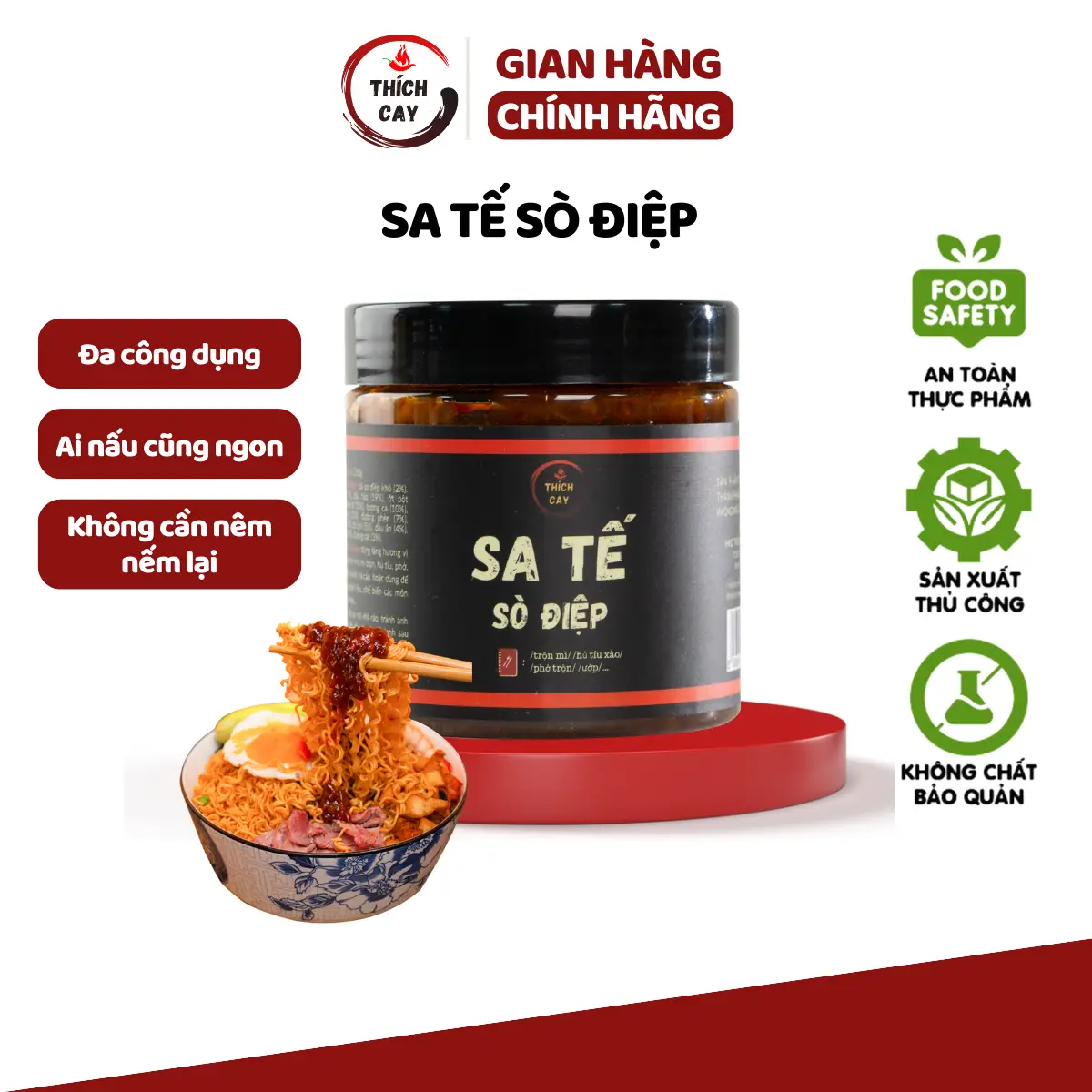 Sa tế sò điệp Thích Cay dùng làm mì trộn, ướp nướng, chấm hoặc các món xốt sa tế