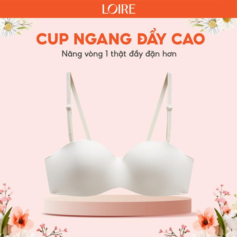 Áo Bra Nữ Siêu Nâng ngực Loirechic Chất Liệu Su Đúc, Đệm Dày, Ôm Gom Tốt, Thoái Mái BRNC148