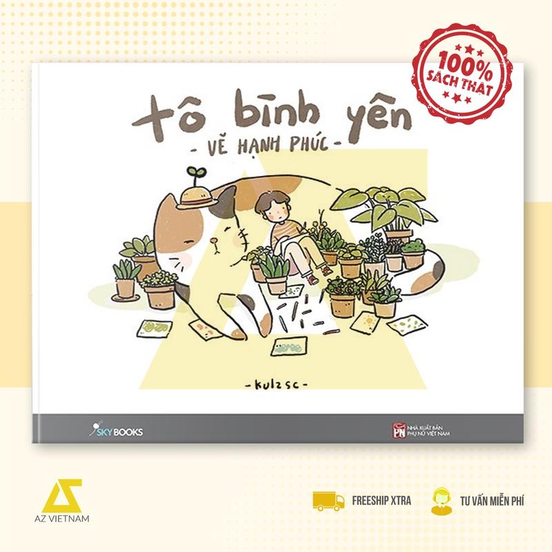 Sách - Tô Bình Yên Vẽ Hạnh Phúc - tô màu cho mọi lứa tuổi