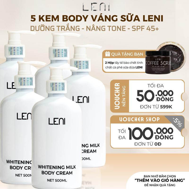 [Tặng 5 TẩyTBC] COMBO 5 KEM BODY VÁNG SỮA 500ml LENI TRẮNG DA NÂNG TONE WHITENING MILK CREAM - KEM BODY MAI PHƯƠNG BÙI kem  make  body