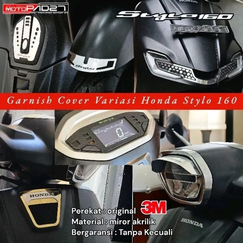 Garnis Honda Stylo 160 Garnis Body / Topi / Spidometer Stylo 160 Aksesoris Stylo 160 1