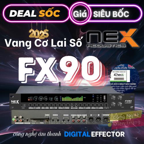 (2025) Vang Cơ Lai Số NEX FX 90(Luxury) - Sử Dụng Công Nghệ Tái Tạo Âm Thanh Ditital Effector - Hàng Nhập Khẩu