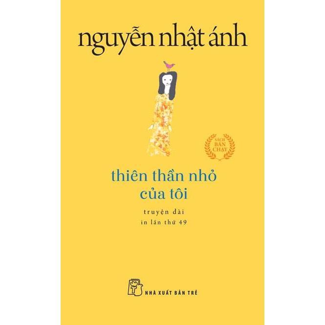 Sách - Nguyễn Nhật Ánh. Thiên thần nhỏ của tôi