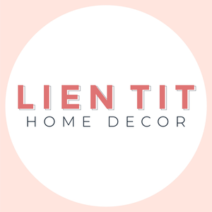 Liên Tít - Home Decor
