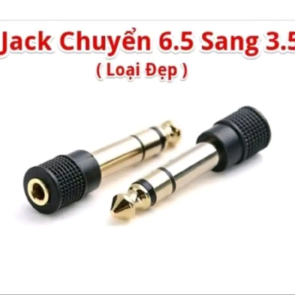 Đầu chuyển đổi 6 ly ra 3.5 loại đẹp