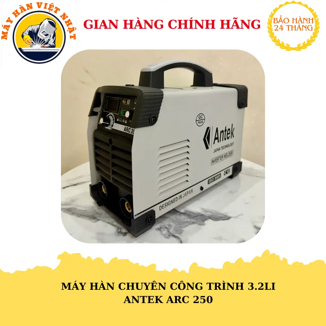 Máy hàn Antek ARC 250 A chuyên 3.2 li công trình.Máy cônh trình chuyên dụng