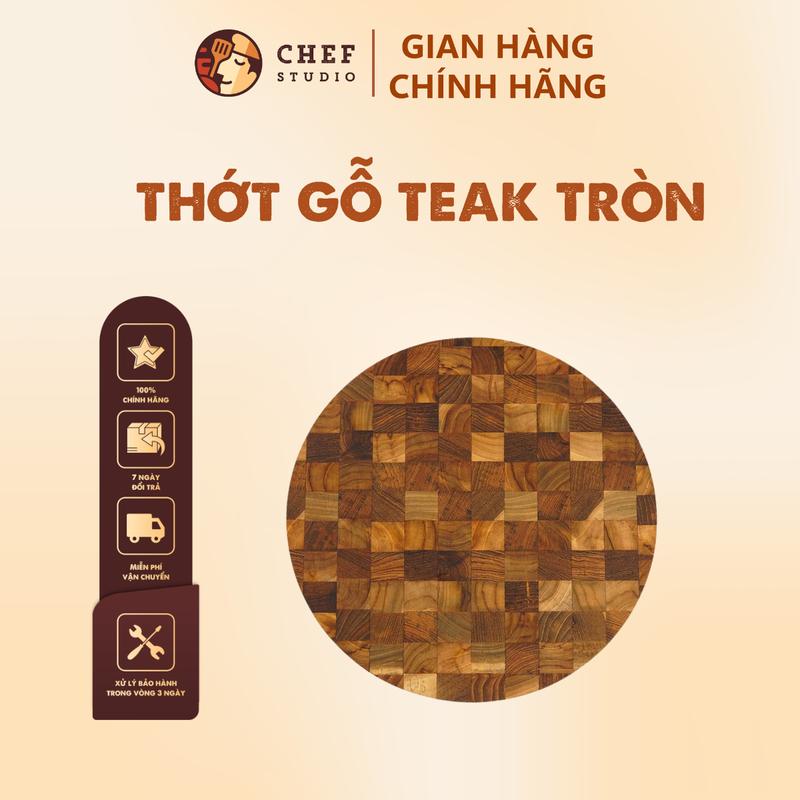 Thớt gỗ Teak Chef Studio cao cấp hình tròn 30x30x3.5 cm cắt thái chặt gà vịt xương nhỏ không mùn an toàn cho sức khỏe thớt gỗ thớt gỗ