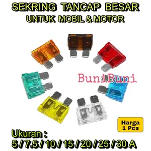 10 PCS FUSE DX BESAR / SEKRING Sikring DX Tancap Besar Untuk Mobil Motor Universal - HARGA 10 PCS