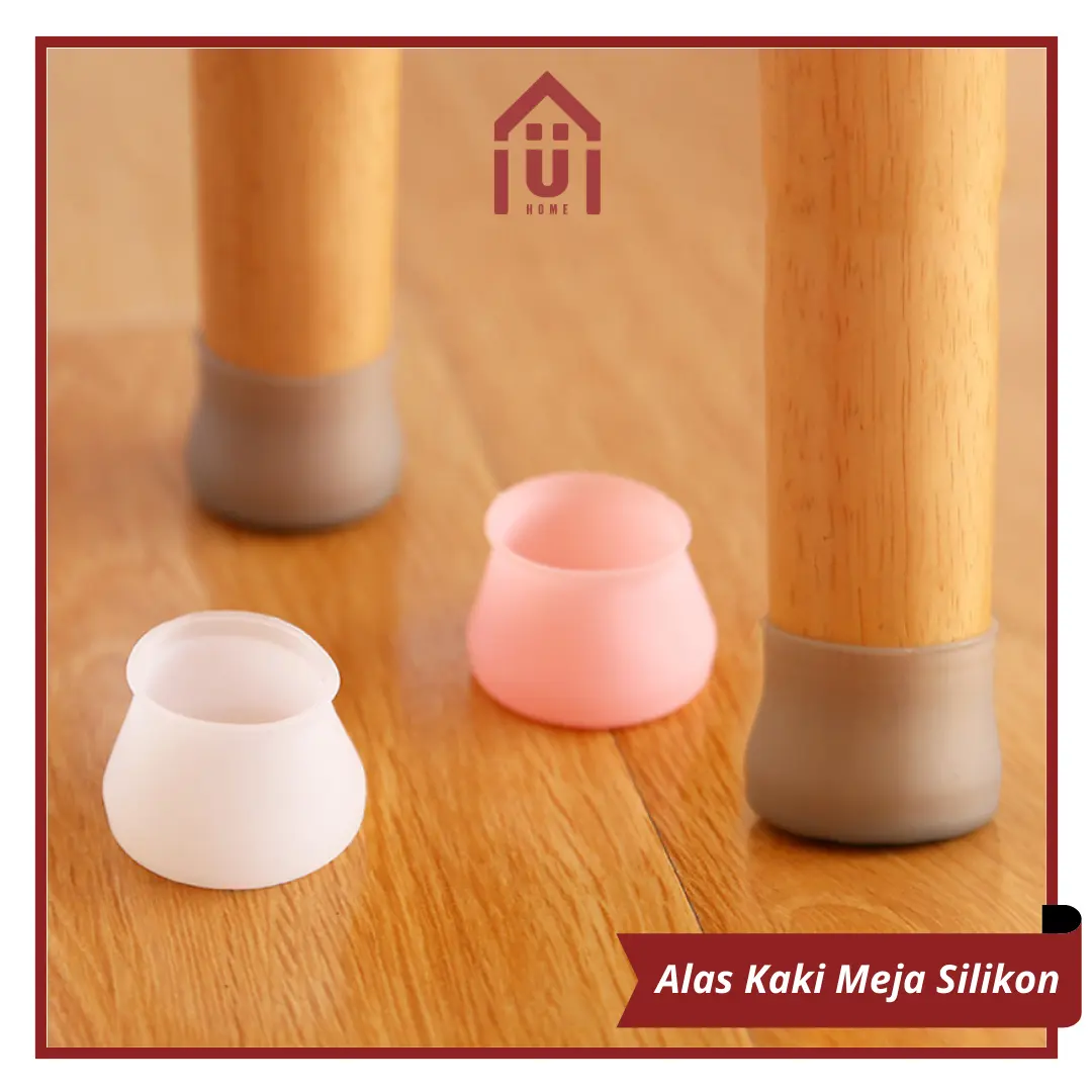 UNISO HOME - PELINDUNG KAKI MEJA KURSI SILIKON KARET ANTI SLIP