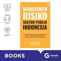 Gambar Manajemen Risiko Sektor Publik : Indonesia Akselerasi Peningkatan Skor Manajemen Risiko Indeks Untuk Mendukung Pelaksanaan Manajemen Risiko Pembangunan Nasional dari Gramedia Kota Administrasi Jakarta Utara 3 Tokopedia