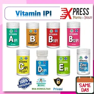 XPRESS ! Vitamin ipi A / B1 / B12 / B complex Komplek / C Cipi Aipi B12ipi B1ipi E Xpress Pharma