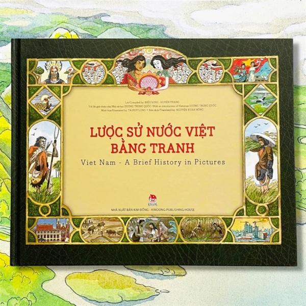NXB Kim Đồng - Sách Lược Sử Nước Việt Bằng Tranh Việt Nam A Brief History In Pictures 2024 Bìa Cứng 100 Trang Khuôn 30x24cm
