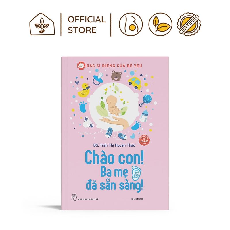 Sách - Chào Con! Ba Mẹ Đã Sẵn Sàng | Nhà Đậu | 170