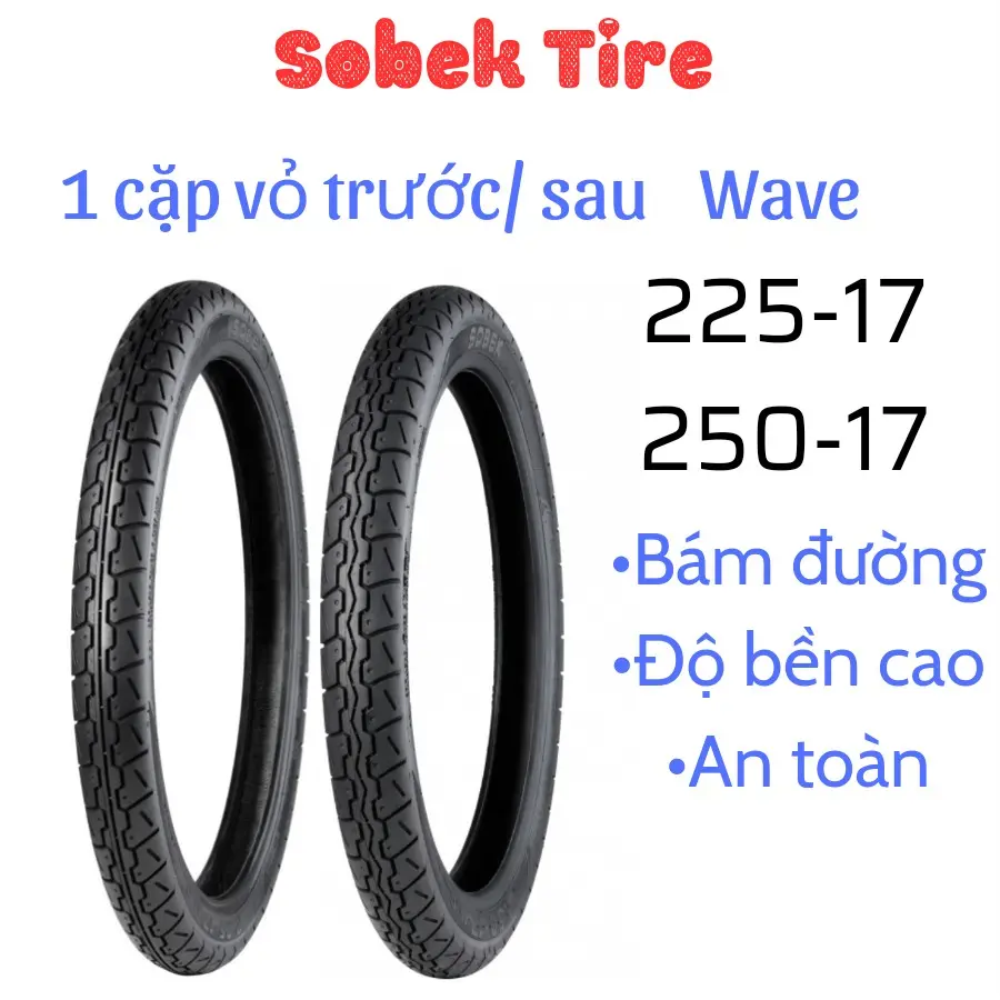 1 cặp vỏ Sobek trước / sau 225-17 và 250-17 dành cho xe wave( thái) , wave anpha