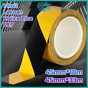 Lakban Police Line Floor Marking Tape 45mm×18m/45mm×33m Hitam Kuning Marking Area Safety Proyek
