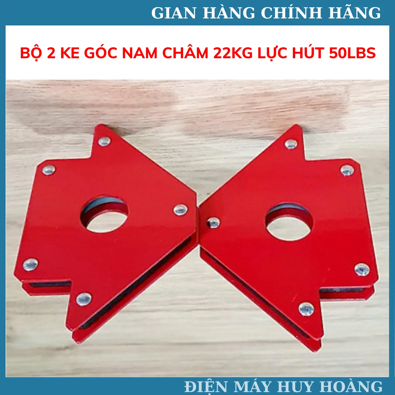 Bộ 2 ke góc nam châm lực hút 22kg (50LBS) giúp cố định mối hàn đẹp