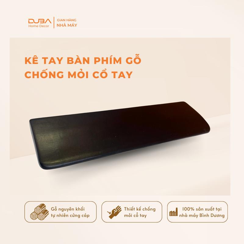 Kê tay bàn phím cơ - Gỗ tự nhiên chống mỏi cổ tay, bền đẹp tặng kèm đế chống trượt - Nhà máy DUBA
