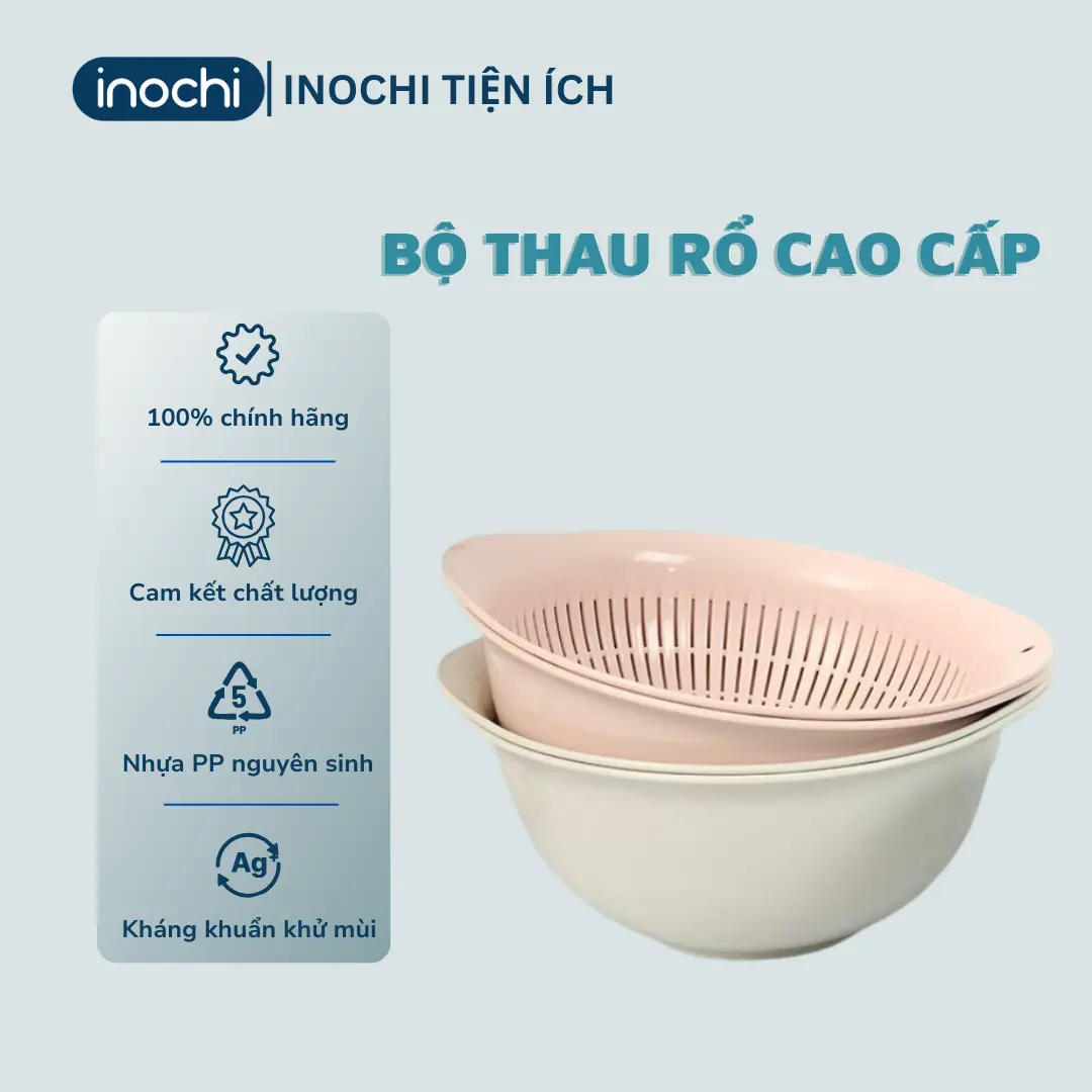 [KHUYÊN DÙNG] Bộ thau rổ cao cấp INOCHI dày dặn, nhiều size tiện dụng
