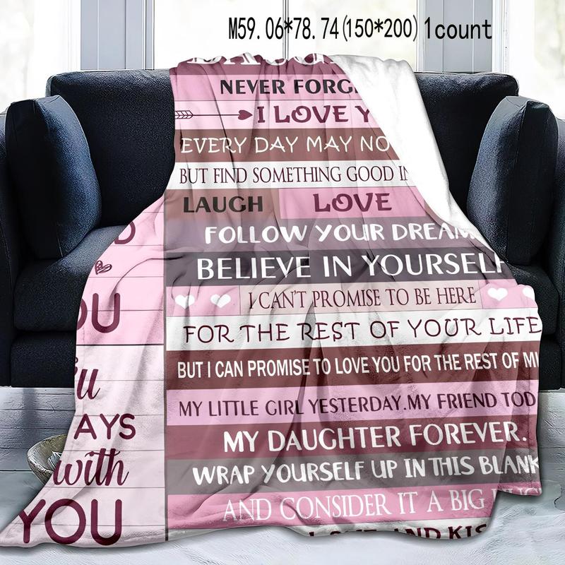 To My Daughter Themed Blanket,  Soft Comfortable Throw Blanket, Cool Bedroom Bedding Blankets for Home Office Travel Dormitory Camping 3