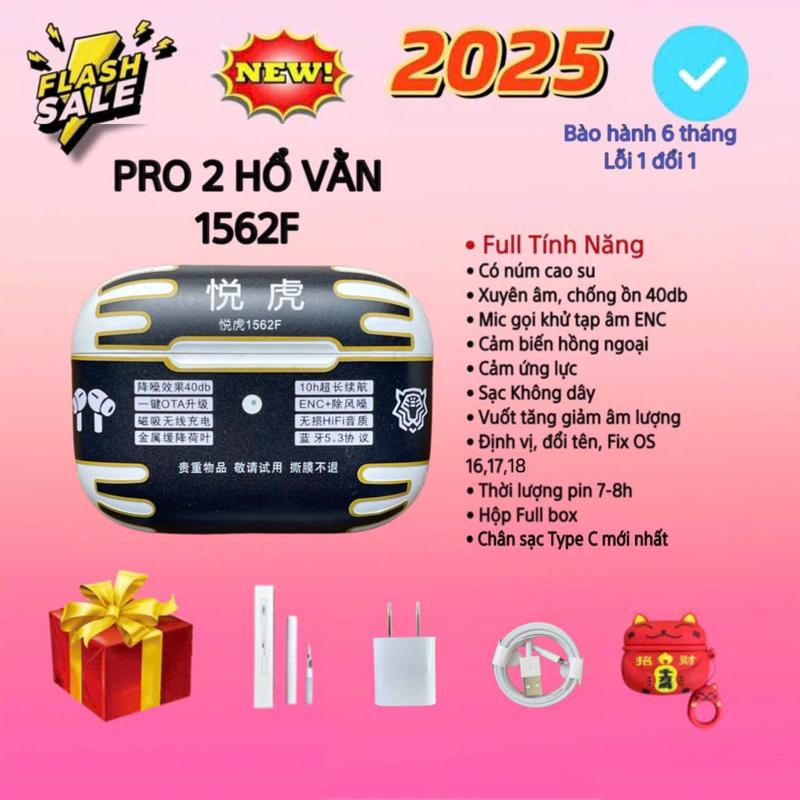 Tai Nghe P.ro2 Hổ Vằn 1562F, Chống Ồn Chủ Động 40db, Cảm Biến Hồng Ngoại, Cảm ứng Lực, Micro Khử ồn ENC, Bluetooth 5.3 Nhét Tai, Kem Tặng Ốp + Bộ Sạc 5V-1A+ Bộ Vệ Sinh Earphone, Bảo Hành 6 Tháng - Lỗi 1 Đổi 1