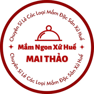 Mắm ngon xứ Huế Mai Thảo