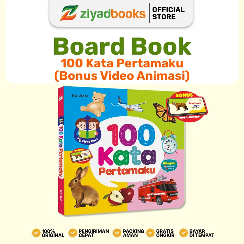 Ziyadbooks - 100 Kata Pertamaku Boardbook Bilingual Kosakata Cegah Speechdelay - Buku Anak 1 Tahun Ukuran Besar 25 x 25 cm Full Ilustrasi Realistis Aman untuk Anak