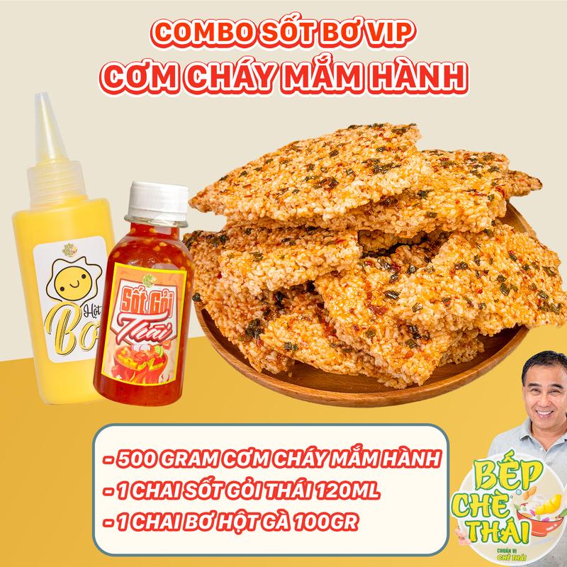 Combo Cơm Cháy Đáy Nồi Mắm Hành Sốt Bơ Vip - cơm cháy mắm hành túi 500 gram + 1 chai sốt gỏi Thái 120ml + 1 chai bơ hột gà 100 gram - đồ ăn vặt - Bếp Chè Thái