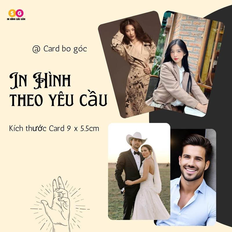 In hình theo yêu cầu 20 Card bo góc Lụa in 1 MẶT kích thước 9 x 5.5cm. Tặng Sleeve bảo vệ Card.