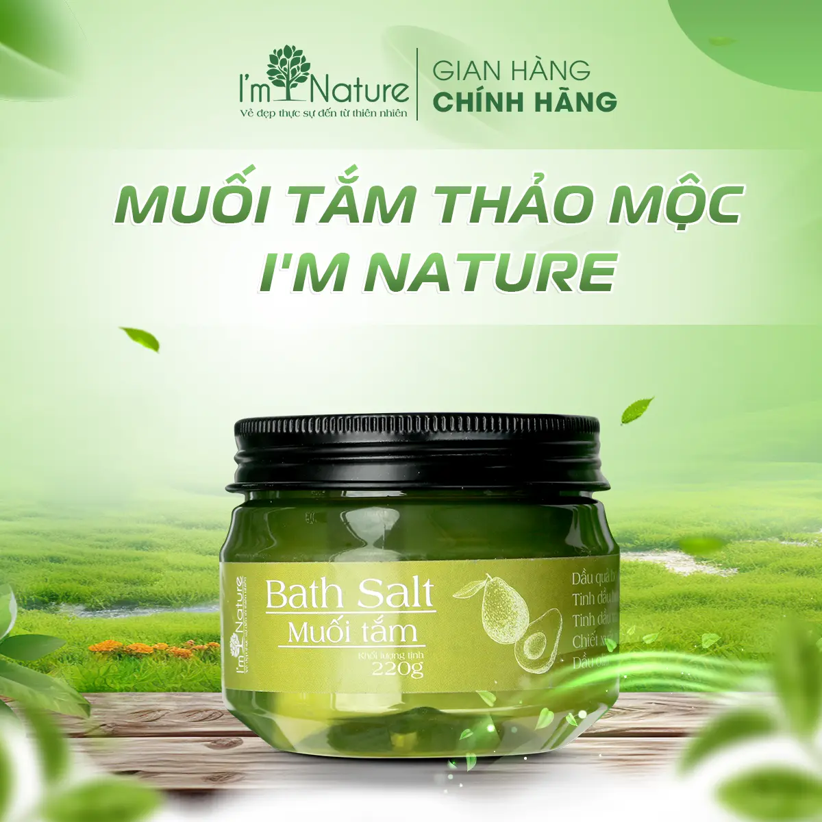 Muối tắm BƠ I'm Nature 220g - Hỗ trợ tẩy da chết, làm mịn da, giảm mụn lưng, viêm nang lông, mẩn ngứa