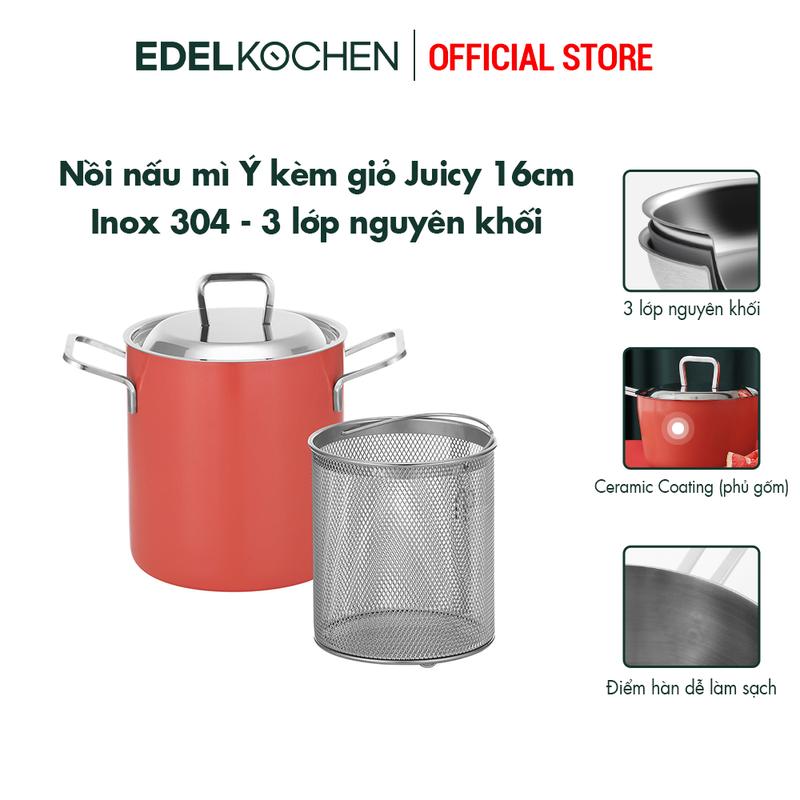 [EDELKOCHEN] - Nồi chiên ngập dầu, nấu mì ý kèm giỏ inox 3 lớp nguyên khối Juicy Collection - size 16 cm