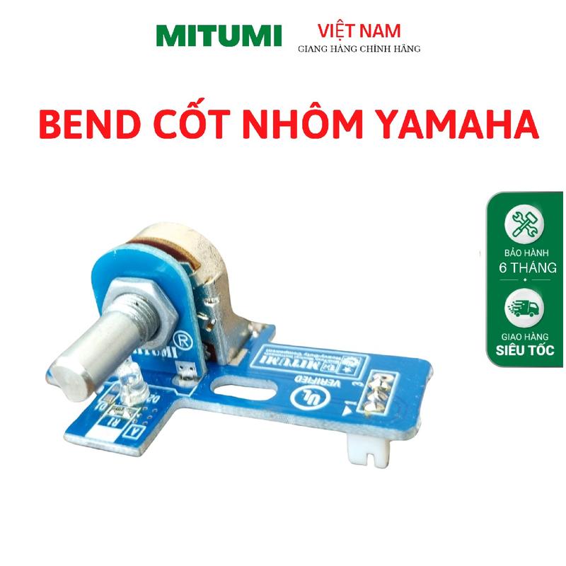 Bend Cốt Nhôm Mitumi Sử Dụng Cho Các Dòng Đàn Yamaha,  Bend đàn organ Yamaha, bend tốt bảo hành 6 tháng